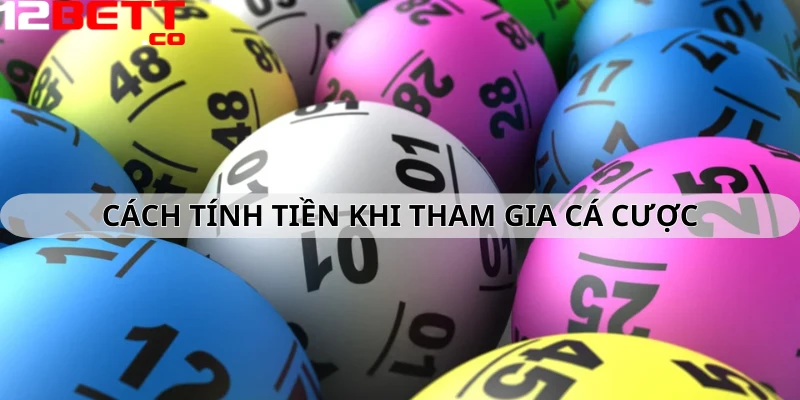 Cách tính tiền khi tham gia cá cược lô đề vô cùng đơn giản Cách tính tiền khi tham gia cá cược lô đề vô cùng đơn giản